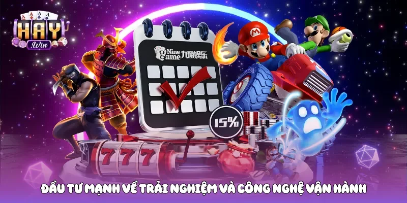 Đầu tư mạnh về trải nghiệm và công nghệ vận hành